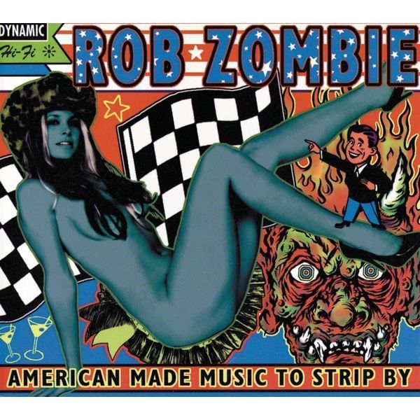 American made music to strip by rob zombie